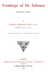 Footsteps of Dr. Johnson (Scotland) — George Birkbeck Norman Hill cover