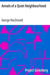 Annals of a Quiet Neighbourhood — George MacDonald cover