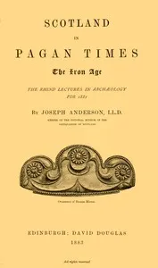 Scotland in Pagan Times; The Iron Age cover