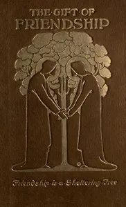 The gift of friendship — Anonymous cover