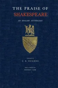 The Praise of Shakespeare: An English Anthology — Anonymous cover