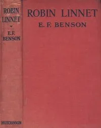 Robin Linnet — E. F. (Edward Frederic) Benson cover