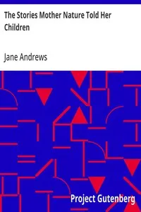 The Stories Mother Nature Told Her Children — Jane Andrews cover