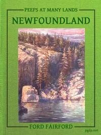 Peeps at Many Lands: Newfoundland — Ford Fairford cover