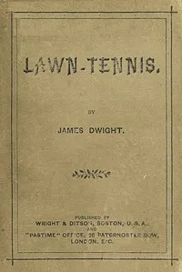 Lawn-tennis — James Dwight cover