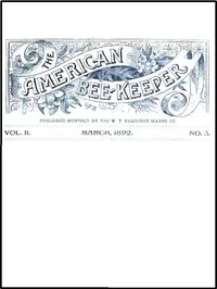 The American Bee-Keeper, Vol. II, Number 3, March, 1892 — Various cover