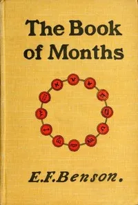 The Book of Months — E. F. (Edward Frederic) Benson cover