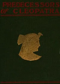 Predecessors of Cleopatra — Leigh North cover