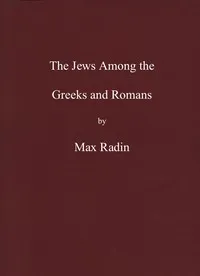The Jews among the Greeks and Romans — Max Radin cover