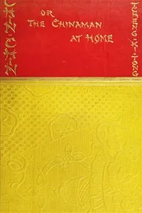 Chin-Chin; Or, The Chinaman at Home — Ki-tong Tcheng cover