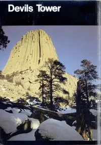 Devils Tower National Monument, Wyoming (1984) — United States. National Park Service cover