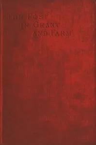 The Early History of the Post in Grant and Farm — James Wilson Hyde cover