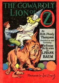 The Cowardly Lion of Oz — Ruth Plumly Thompson cover