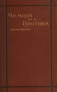 Memoir of a Brother — Thomas Hughes cover