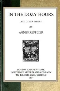 In the Dozy Hours, and Other Papers — Agnes Repplier cover