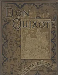 The History of Don Quixote, Volume 1, Part 01 — Miguel de Cervantes Saavedra cover