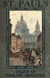 Tales of English Minsters: St. Paul's — Elizabeth W. (Elizabeth Wilson) Grierson cover
