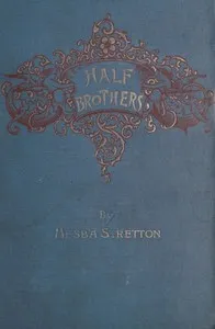 Half Brothers — Hesba Stretton cover
