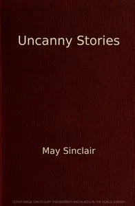 Uncanny Stories — May Sinclair cover