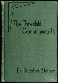 The Threefold Commonwealth — Rudolf Steiner cover