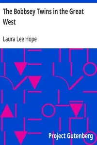 The Bobbsey Twins in the Great West — Laura Lee Hope cover