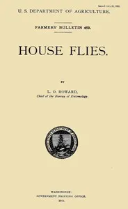 House Flies — L. O. (Leland Ossian) Howard cover