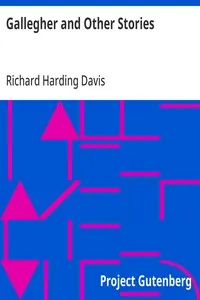 Gallegher and Other Stories — Richard Harding Davis cover