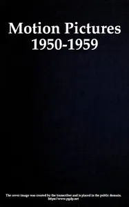 Motion pictures, 1950-1959 : Catalog of copyright entries — Library of Congress. Copyright Office cover