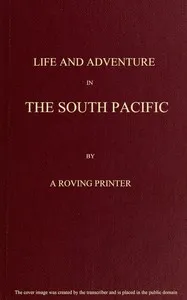 Life and Adventure in the South Pacific cover