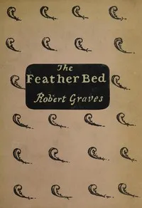 The Feather Bed — Robert Graves cover