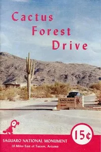 Cactus Forest Drive, Saguaro National Monument — Anonymous cover