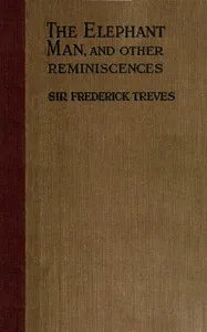 The Elephant Man and Other Reminiscences — Frederick Treves cover