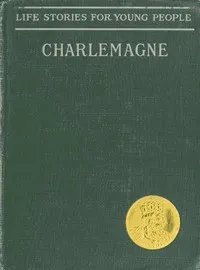 Charlemagne — Ferdinand Schmidt cover