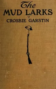The Mud Larks — Crosbie Garstin cover