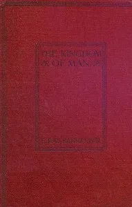 The Kingdom of Man — E. Ray (Edwin Ray), Sir Lankester cover