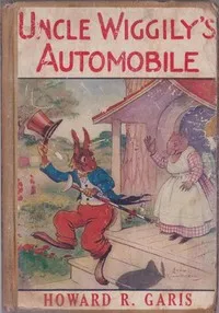 Uncle Wiggily's Automobile — Howard Roger Garis cover