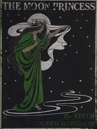 The Moon Princess: A Fairy Tale cover