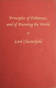Principles of politeness, and of knowing the world cover