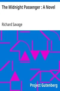 The Midnight Passenger : A Novel — Richard Savage cover