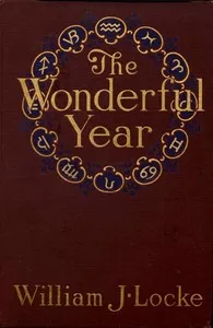 The Wonderful Year — William John Locke cover