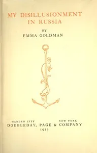 My Disillusionment in Russia — Emma Goldman cover