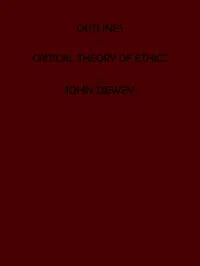 Outlines of a Critical Theory of Ethics — John Dewey cover