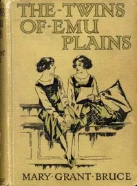 The Twins of Emu Plains — Mary Grant Bruce cover