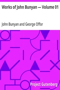 Works of John Bunyan — Volume 01 — John Bunyan cover