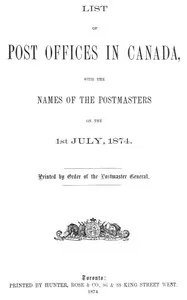List of post offices in Canada, with the names of the postmasters ... 1874 cover