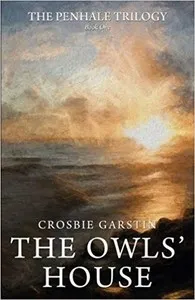The Owls' House — Crosbie Garstin cover