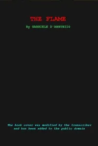 The Flame — Gabriele D'Annunzio cover