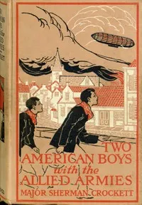 Two American Boys with the Allied Armies — Sherman Crockett cover