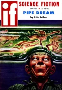 Pipe Dream — Fritz Leiber cover