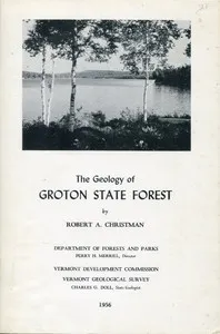 The Geology of Groton State Forest — Robert A. (Robert Adam) Christman cover